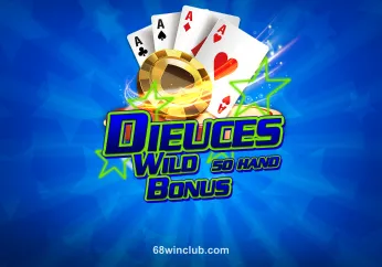 Hình ảnh 68win Bonus Deuces Wild 50 Hand